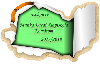 �vk�nyv 2017/2018 Munka Utcai Alapiskola  Kom�rom
